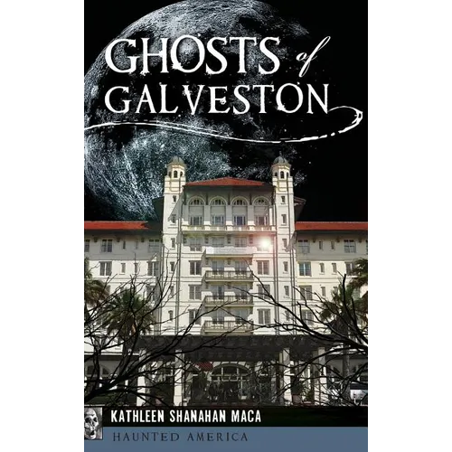 Ghosts of Galveston