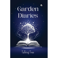 Garden Diaries