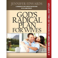 God's Radical Plan for Wives Companion Bible Study