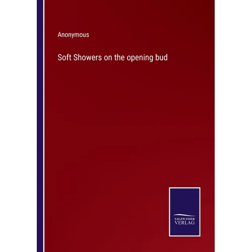 Soft Showers on the opening bud