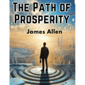 The Path of Prosperity