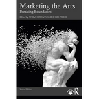Marketing the Arts: Breaking Boundaries - Paperback