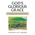 God's Glorious Grace