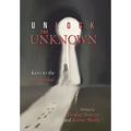 Unlock the Unknown: Keys to the Paranormal