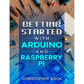 Getting started with Arduino and Raspberry pi