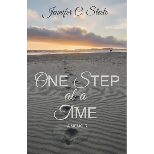 One Step at a Time: A memoir