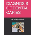 Diagnosis of Dental Caries