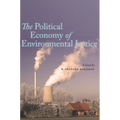 The Political Economy of Environmental Justice