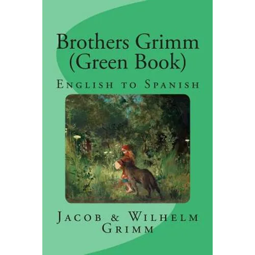 Brothers Grimm (Green Book): English to Spanish