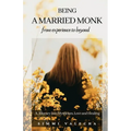 Being a Married Monk
