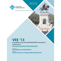 VEE 13 Proceedings of the ACM SIGPLAN/SIGOPS International Conference on Virtual Execution Environments