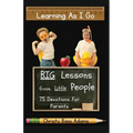Learning As I Go: Big Lessons from Little People