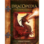 Dracopedia: A Guide to Drawing the Dragons of the World