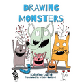 Drawing Monsters: Creative exercises for children aged 8 - 12
