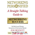 Networking Personified