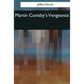Martin Conisby's Vengeance