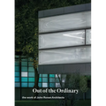 Out of the Ordinary: The Work of John Ronan Architects