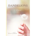 Dandelions: A Memoir