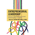 Entrepreneurial Leadership: Strategies for Creating and Sustaining Partnerships for K-12 Schools
