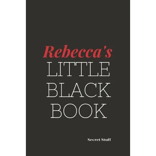 Rebecca's Little Black Book: Rebecca's Little Black Book