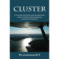 Cluster: Cluster Failure Phenomenon and Other Paranormal Aviation Events