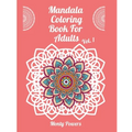 Mandala Coloring Book For Adults Vol. 1