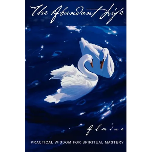The Abundant Life