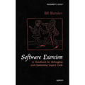 Software Exorcism: A Handbook for Debugging and Optimizing Legacy Code