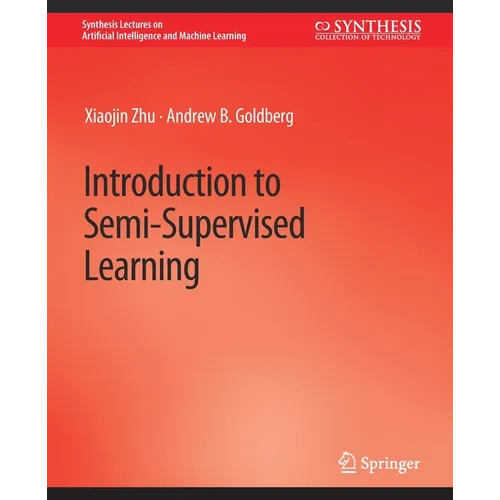 Introduction to Semi-Supervised Learning