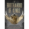 The Brothahood of Kings