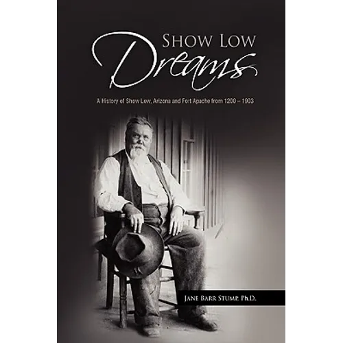 Show Low Dreams