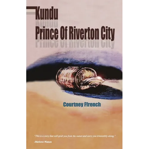 Kundu: Prince of Riverton City
