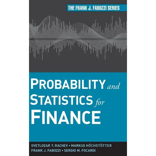 Probability and Statistics for Finance