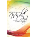 What Do You Do in the Midst of a Suddenly?