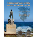 The Bournias Family History, Heritage, and Personal Legacies: Genealogy of the Bournias Family
