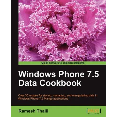 Windows Phone 7.5 Data Cookbook