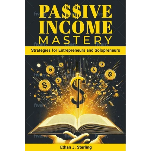 Passive Income Mastery