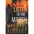 Listen to the Marsh