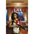 Killer With Ice Eyes