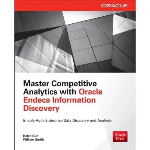 Master Competitive Analytics with Oracle Endeca Information Discovery