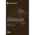 Statistical Methods in Data Science and Applications