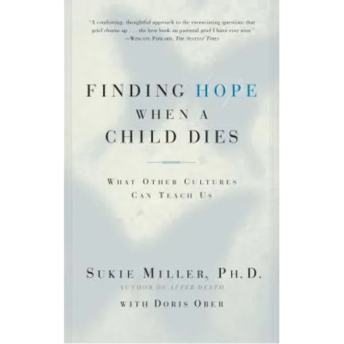 Finding Hope When a Child Dies: What Other Cultures Can Teach Us