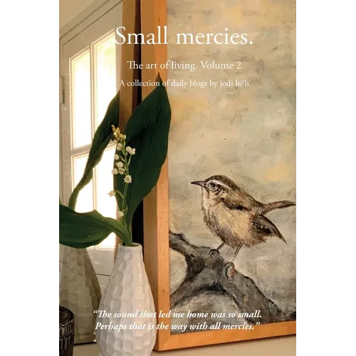 Small mercies