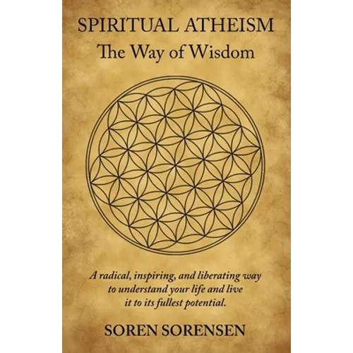 Spiritual Atheism: The Way of Wisdom