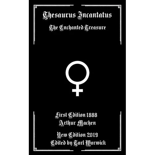 Thesaurus Incantatus: The Enchanted Treasure