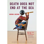Death Does Not End at the Sea - Paperback