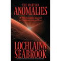 The Martian Anomalies: A Photographic Search for Intelligent Life on Mars