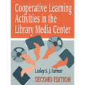 Cooperative Learning Activities in the Library Media Center