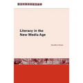 Literacy in the New Media Age