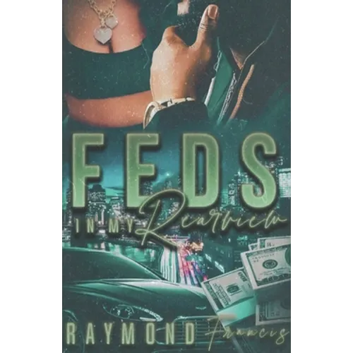 Feds In My Rearview